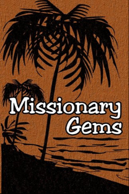 Missionary Gems