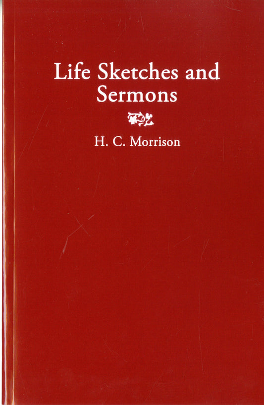 Life Sketches and Sermons