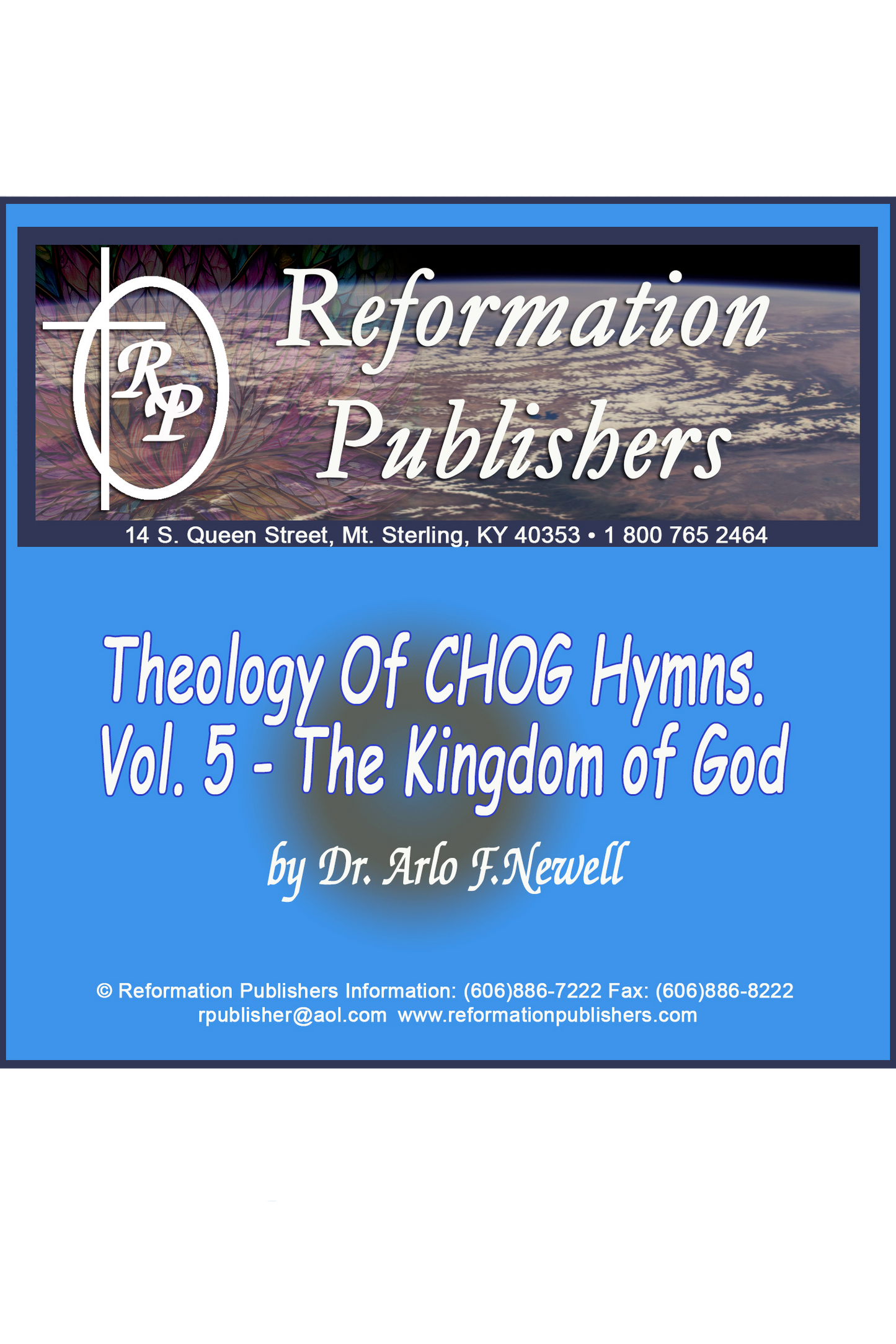 Theology of CHOG Hymns. Vol. 5 - Kingdom of God
