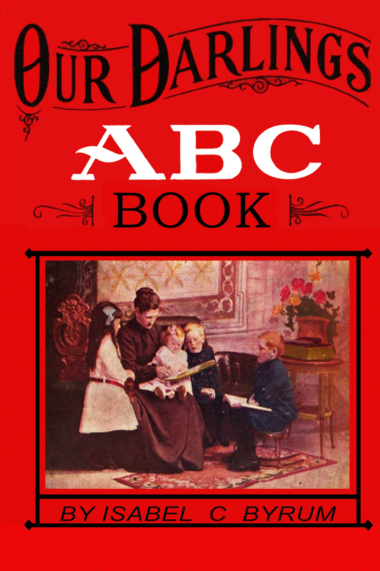 Our Darlings' Bible ABC Book