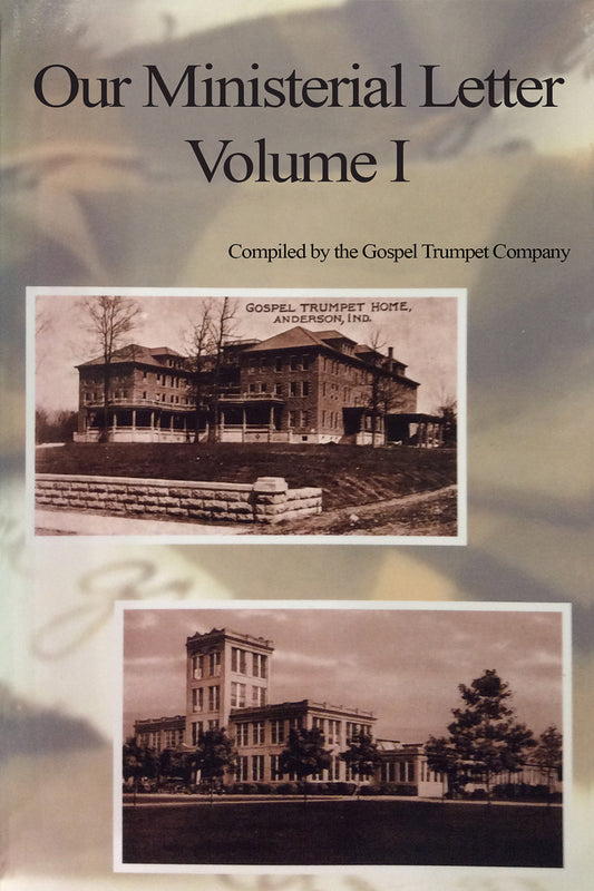 Our Ministerial Letter Vol I