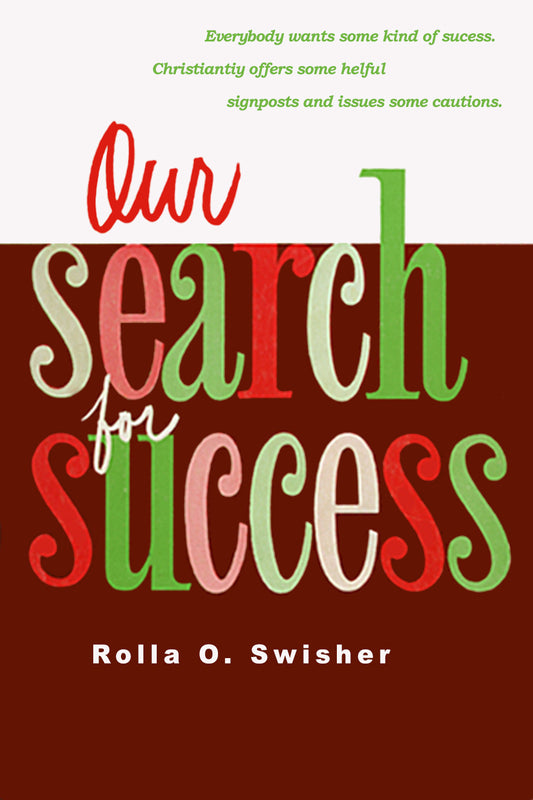 Our Search for Success