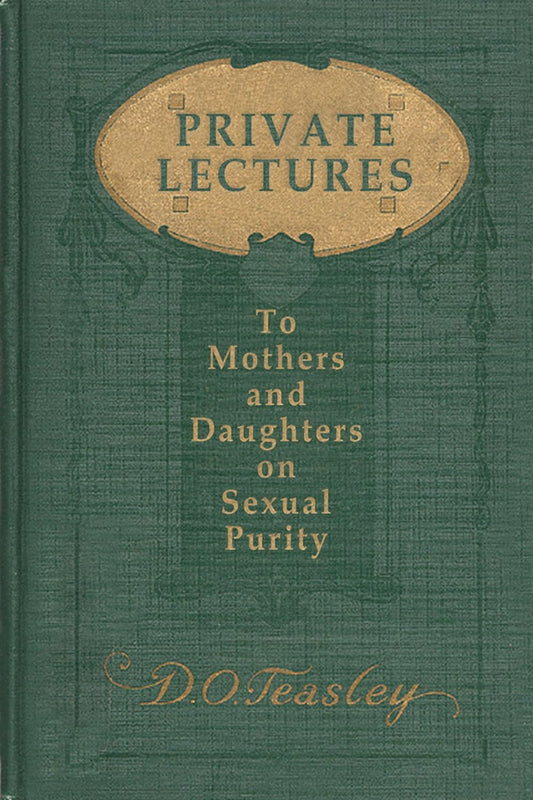 Private Lectures to Mothers and Daughters
