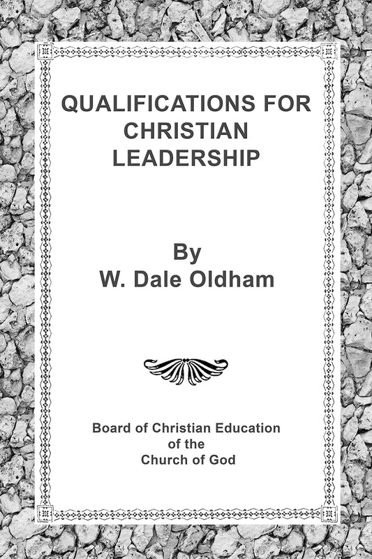 Qualifications for Christian Leadership