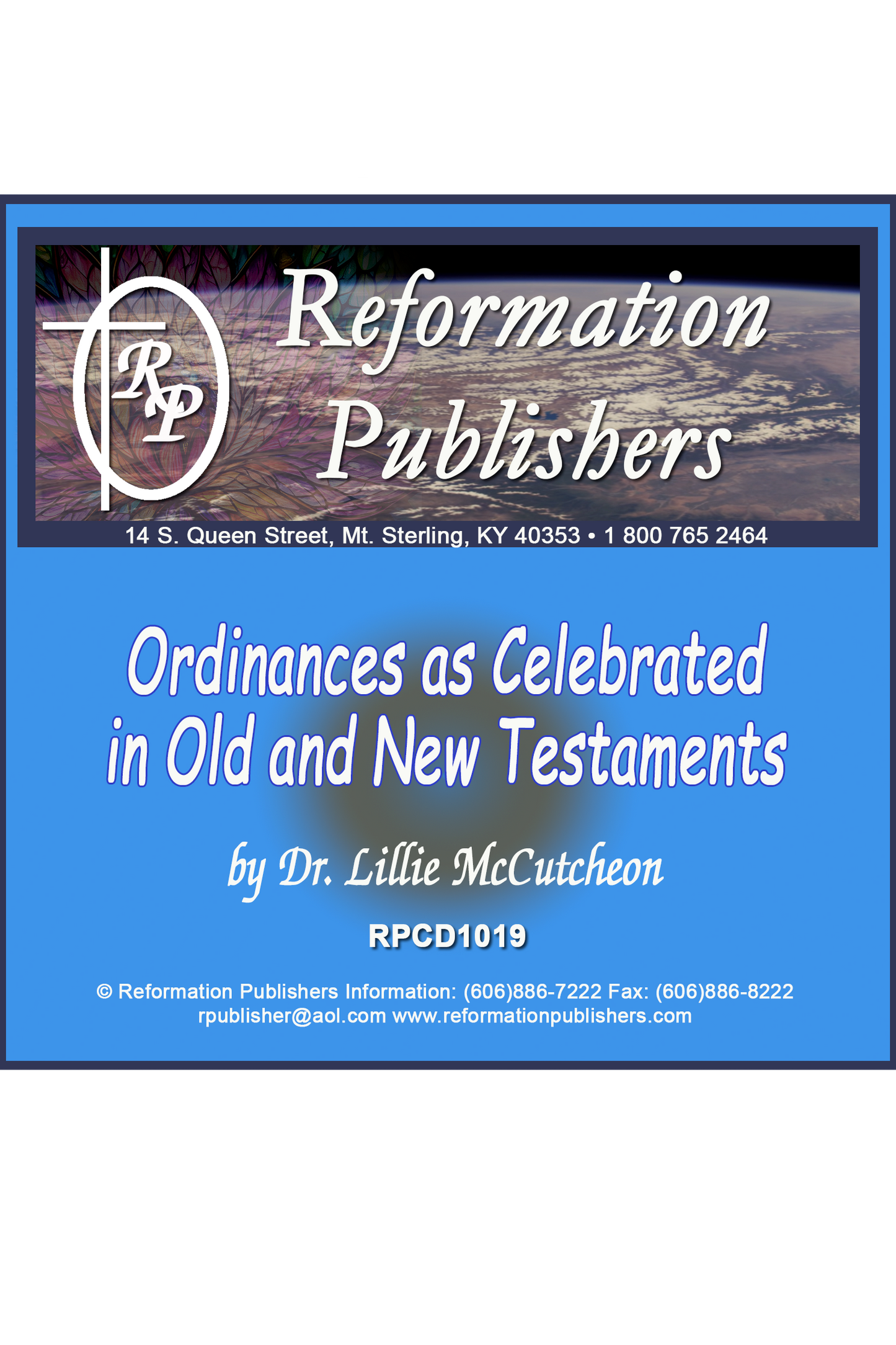 Ordinances As Celebrated ln Old & New Testament