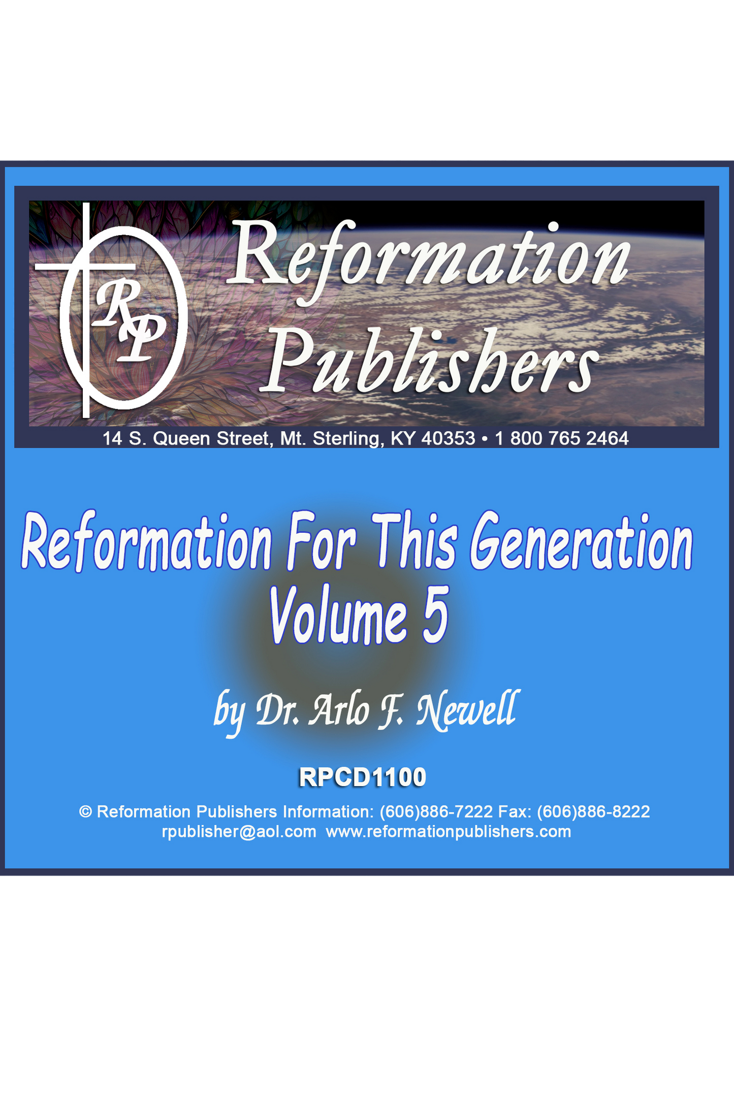 Reformation for This Generation Volume 5 - History