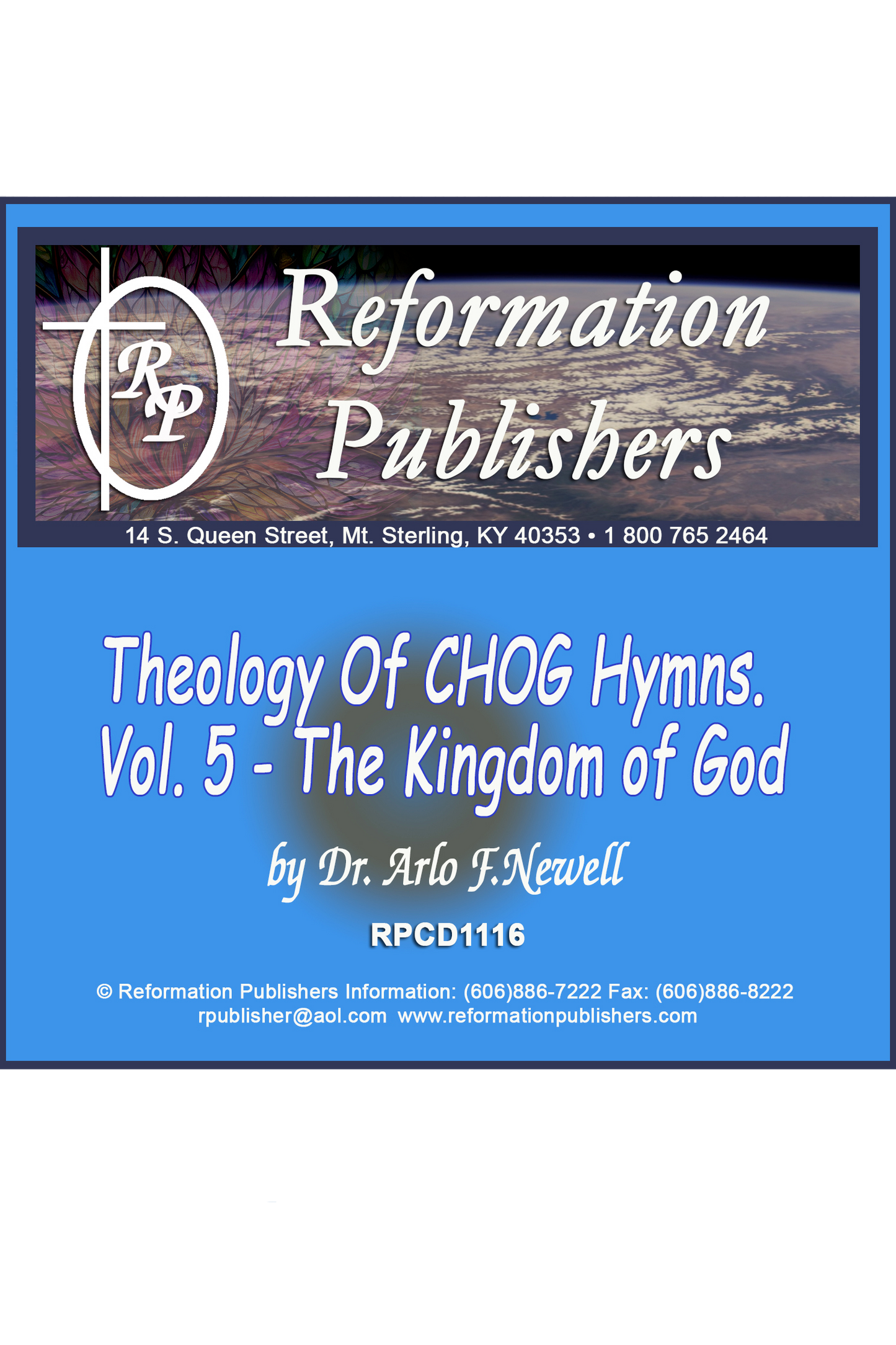 Theology of CHOG Hymns. Vol. 5 - Kingdom of God