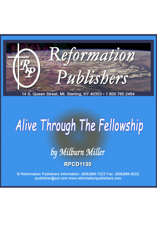 Alive Through The Fellowship