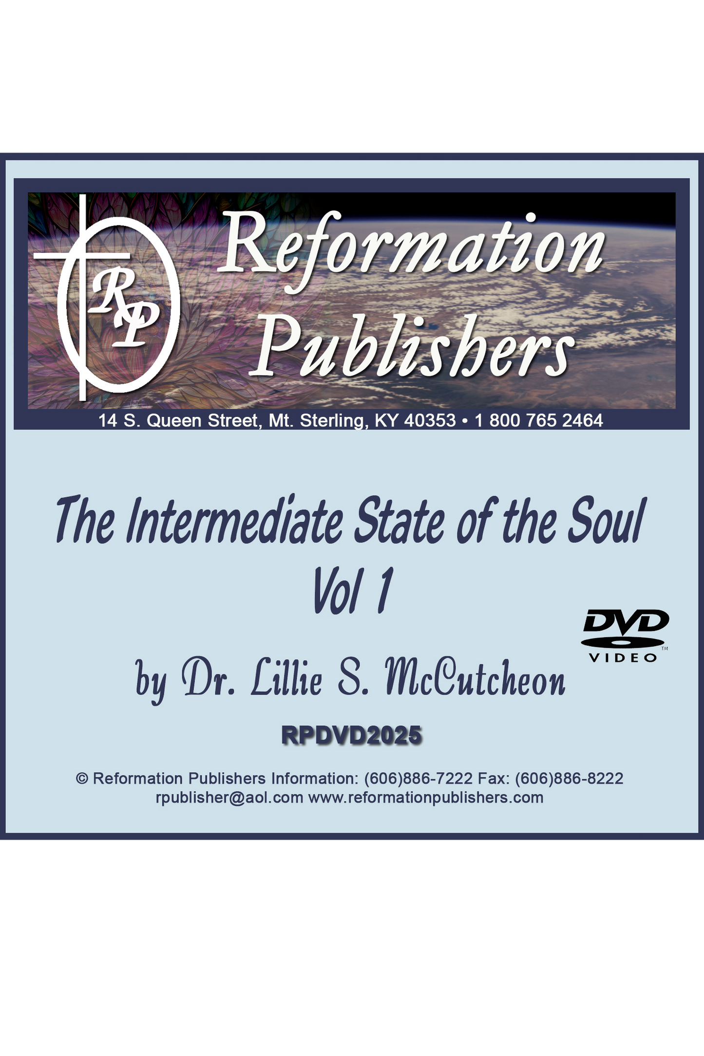 The Intermediate State of the Soul Vol 1