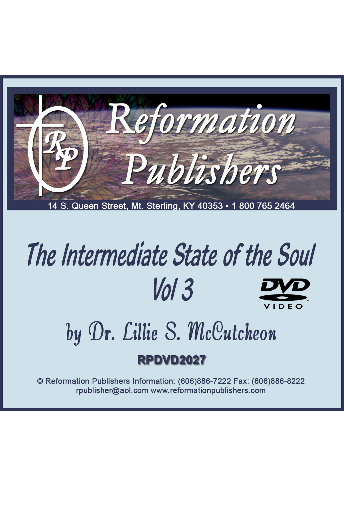 The Intermediate State of the Soul Vol 3