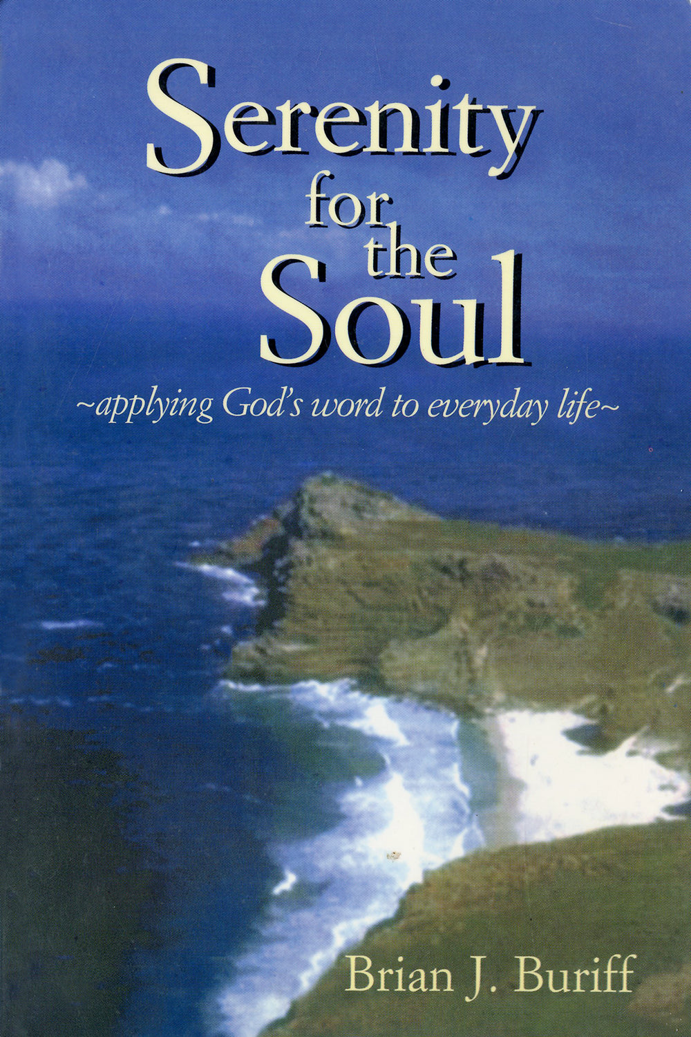 Serenity for the Soul