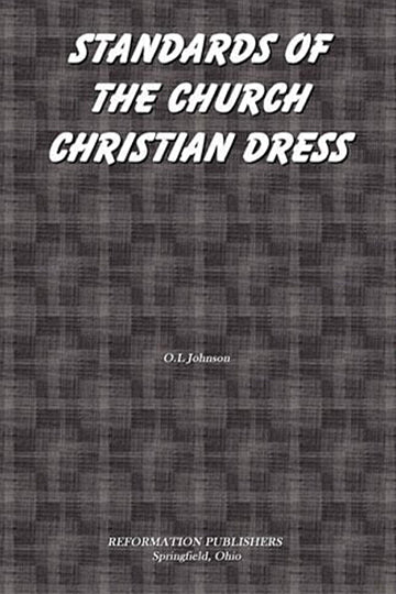 Standards of the Church: Christian Dress