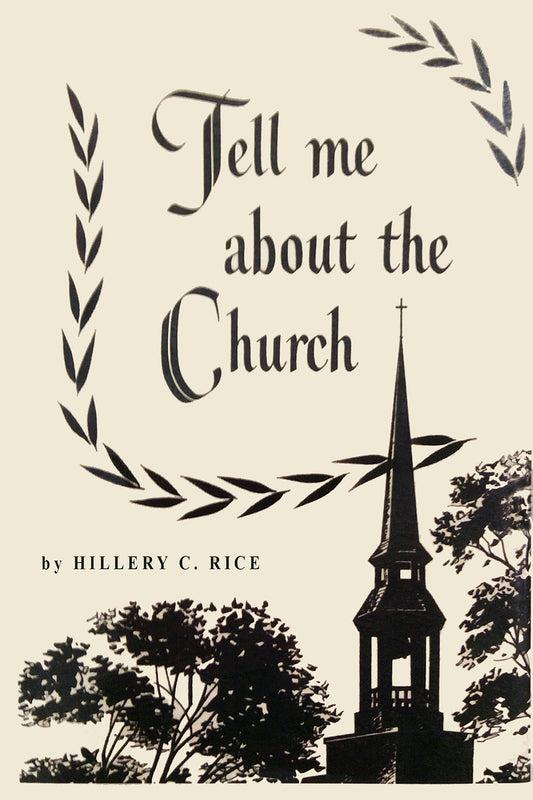 Tell Me About The Church