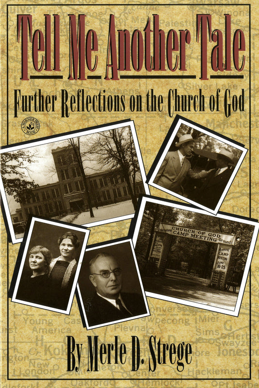 Tell Me Another Tale: Further Reflections on the Church of God