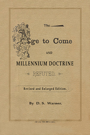 The Age to Come and Millennium