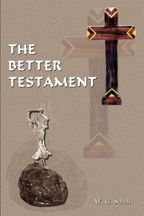 The Better Testament