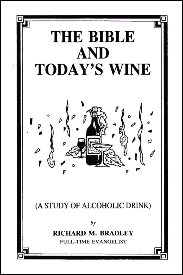 The Bible and Today's Wine
