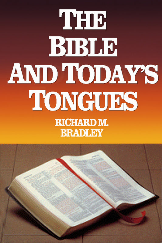 The Bible and Today's Tongues