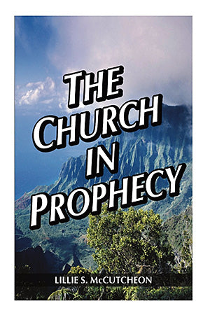The Church in Prophecy