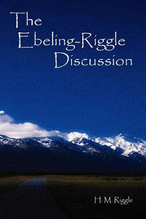 The Ebeling-Riggle Discussion