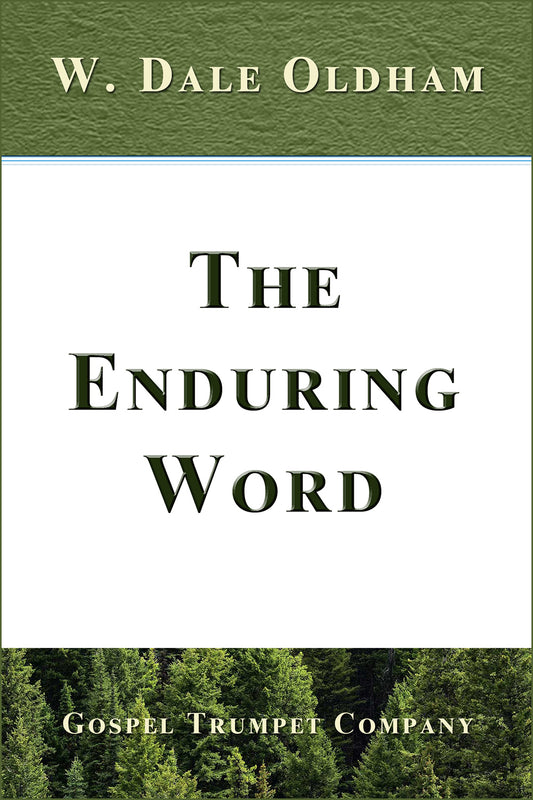 The Enduring Word. A Book of Doctrinal Sermons.