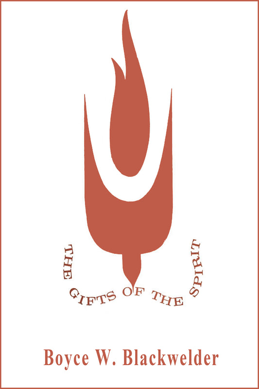The Gifts of the Spirit