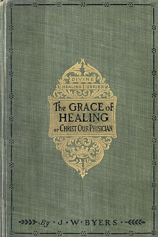 The Grace of Healing
