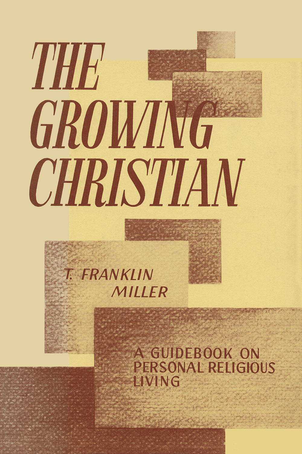 The Growing Christian