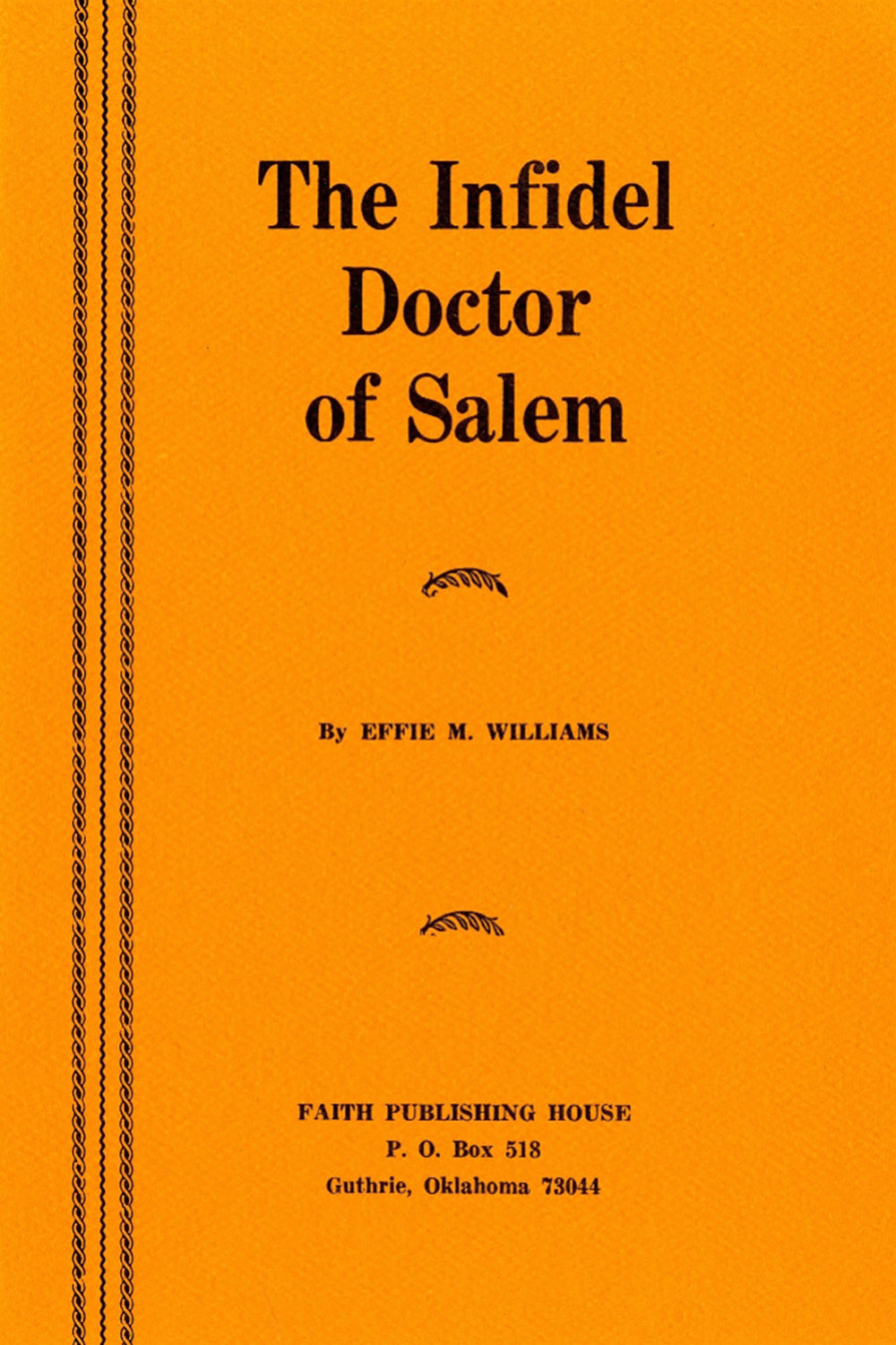 The Infidel Doctor of Salem