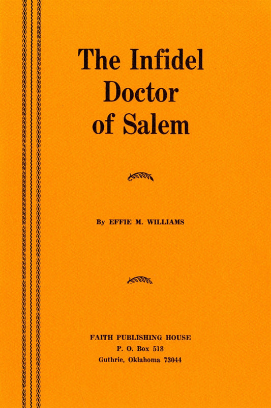 The Infidel Doctor of Salem