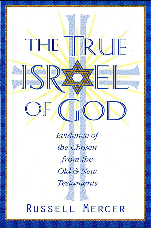 The True Israel of God