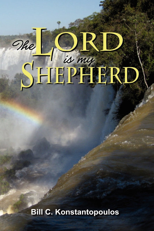 The Lord is My Shepherd