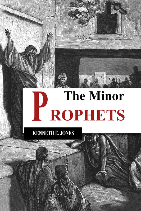 The Minor Prophets