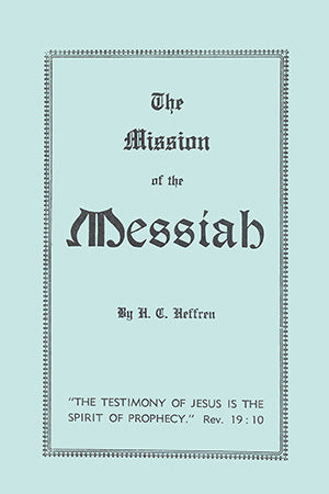 The Mission of the Messiah