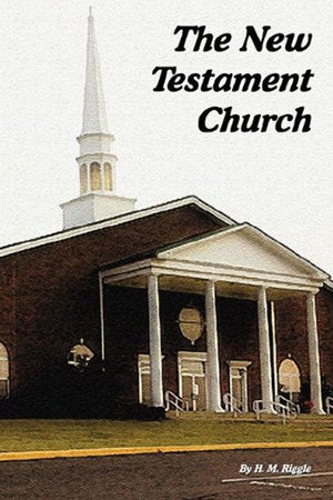 The New Testament Church
