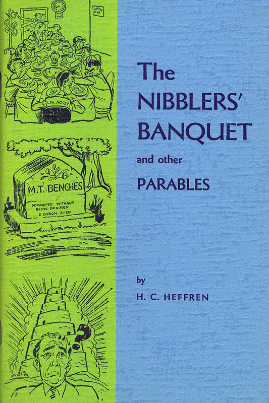The Nibbler's Banquet and Other Parables