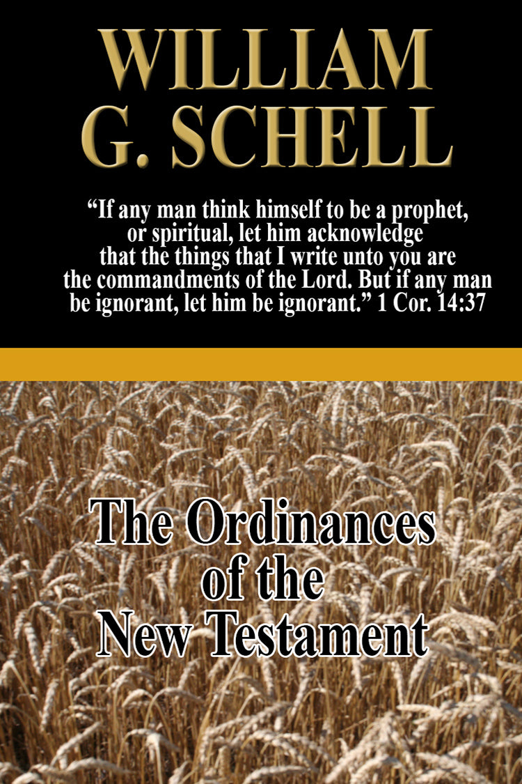 The Ordinances of the New Testament