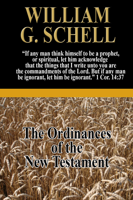 The Ordinances of the New Testament