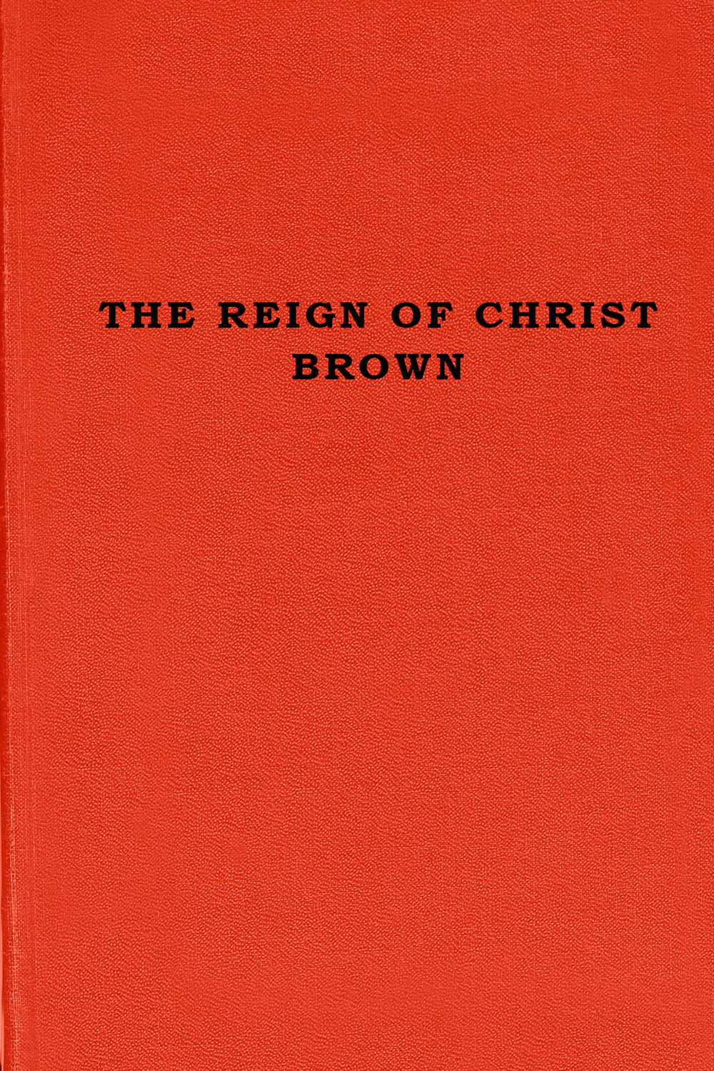 The Reign of Christ