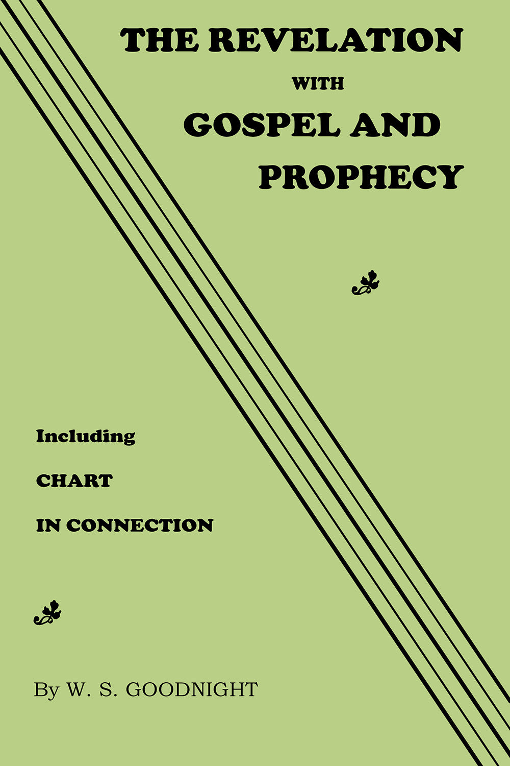 The Revelation with Gospel And Prophecy