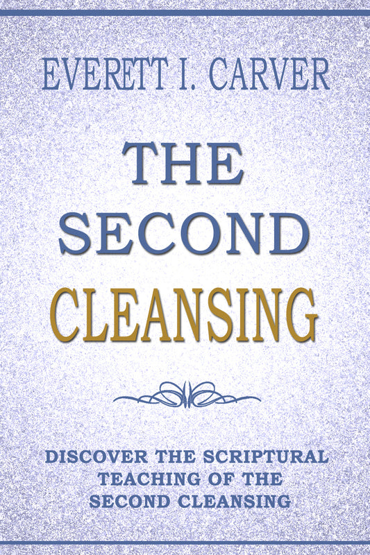 The Second Cleansing
