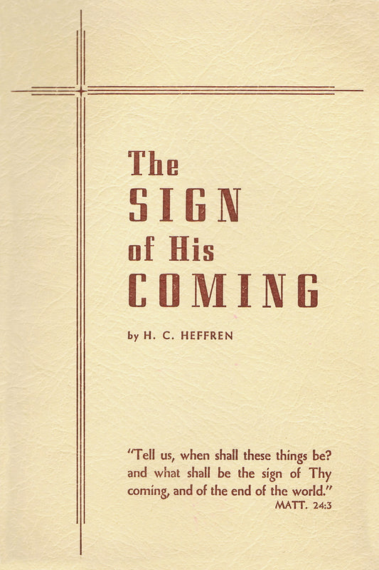 The Sign of His Coming