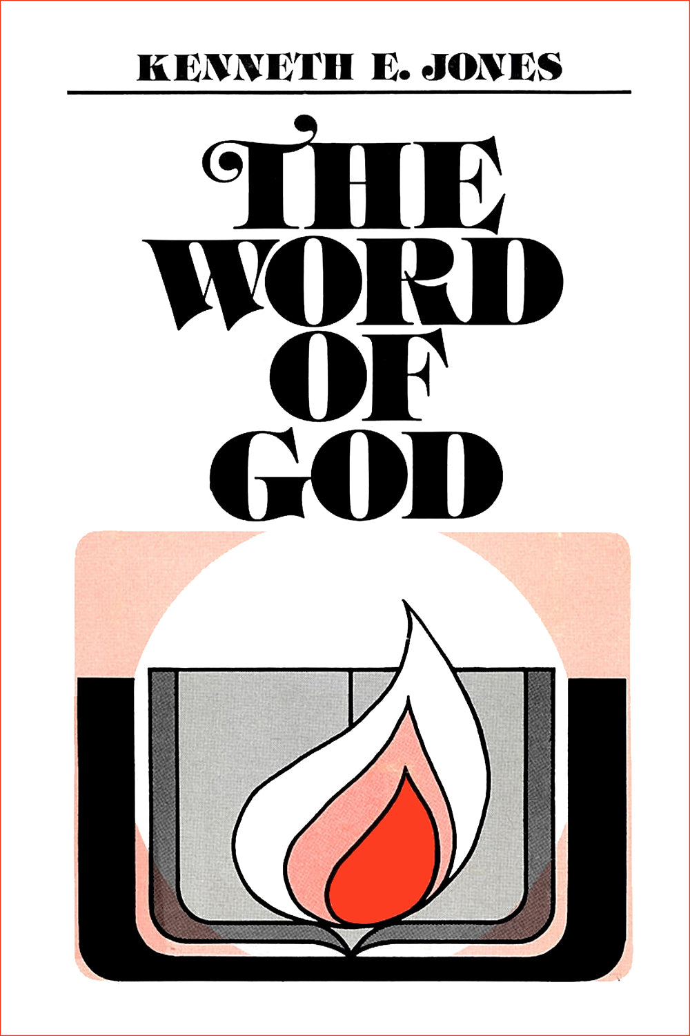 The Word of God