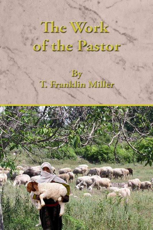 The Work of the Pastor