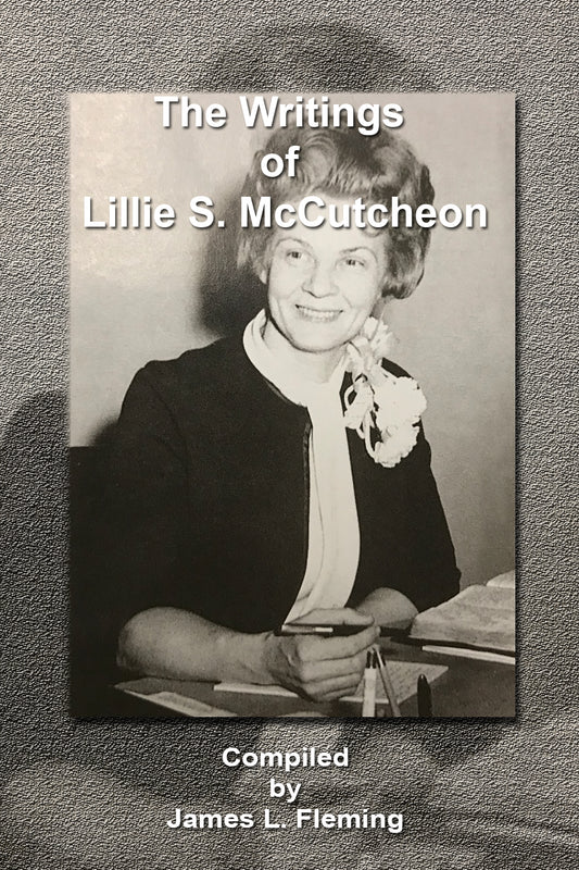 The Writings of Lillie S. McCutcheon