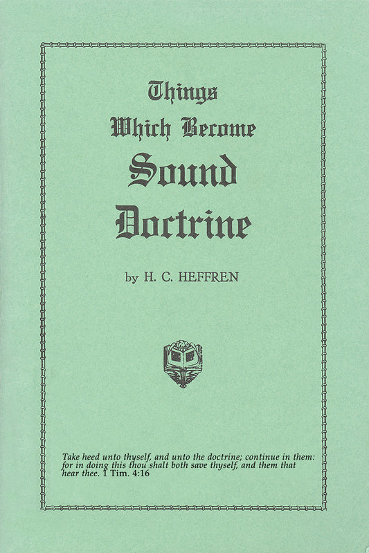 Things Which Become Sound Doctrine