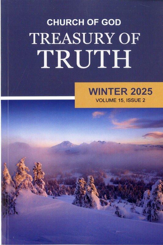 Church of God Treasury of TRUTH - 2025 Winter