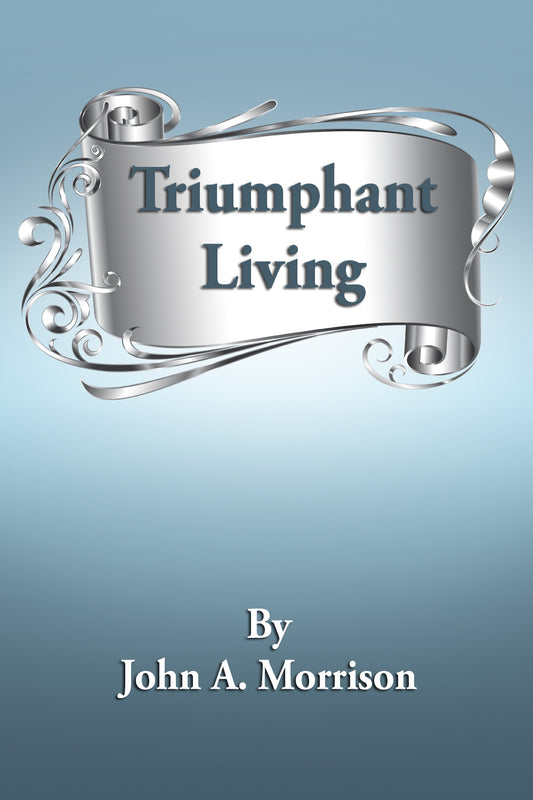 Triumphant Living