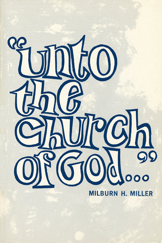 Unto the Church of God