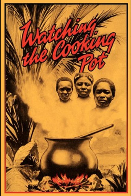 Watching the Cooking Pot
